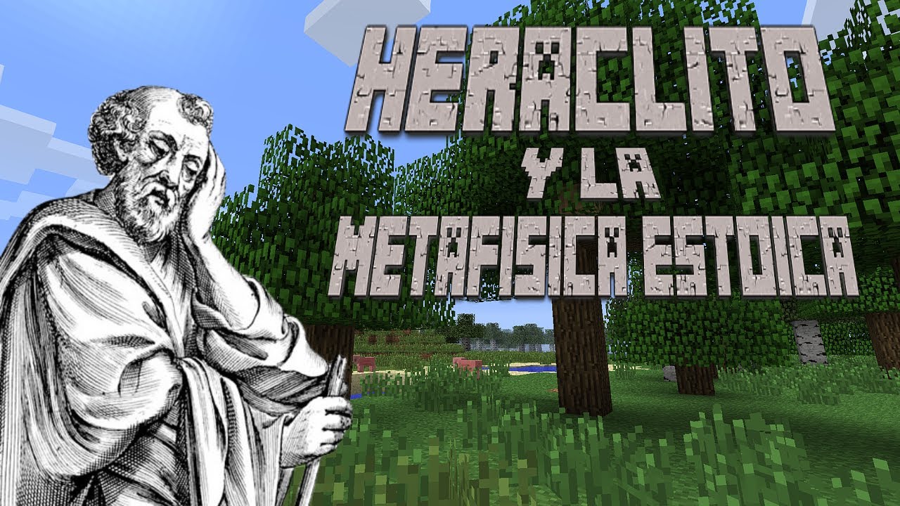 Heráclito y la metafísica estoica