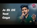 Ab Tere Bin Jee Lenge Hu M Salman Ali Indian Id Ol 10 Neha Kakkar 2
