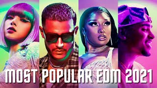 Top 35 Most Popular EDM Songs of 2021 - 35 Most Viewed Electronic Dance Music Songs