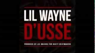 Lil Wayne - D&#39;usse Slowed Down
