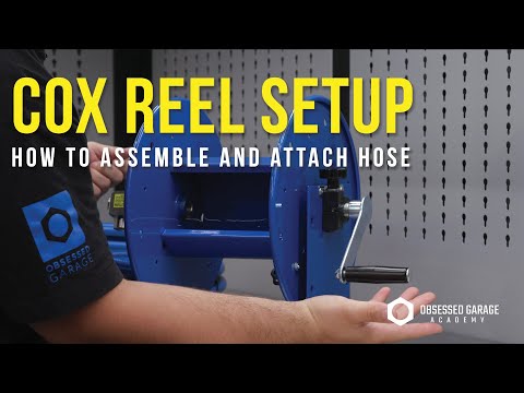 Cox Hose Reel - Complete \"How-To\" Setup with OG High Pressure Hose