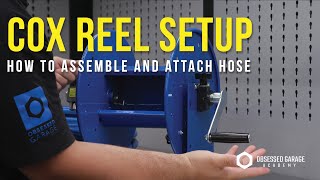 Cox Hose Reel - Complete How-To Setup with OG High Pressure Hose