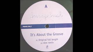 Freddy Fresh - It's About The Groove (Original Full Length)