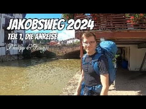 Jakobsweg 2024, Die Anreise nach Saint Jean Pied de Port Camino Frances