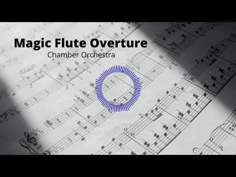 Magic Flute Overture ..... Mozart