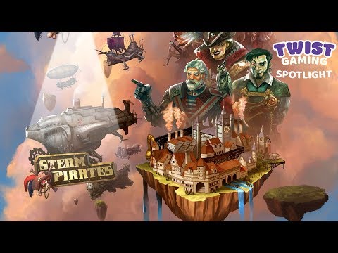 Spotlight: Steam Pirates - First Impression