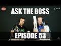 ASK THE BOSS EP. 53 - Doug Miller discusses Election Results, New Flavors, ‘Merica Energy + More!