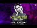 Bollywood Deep House | Non Stop | KEDROCK X SD STYLE | Love Edition