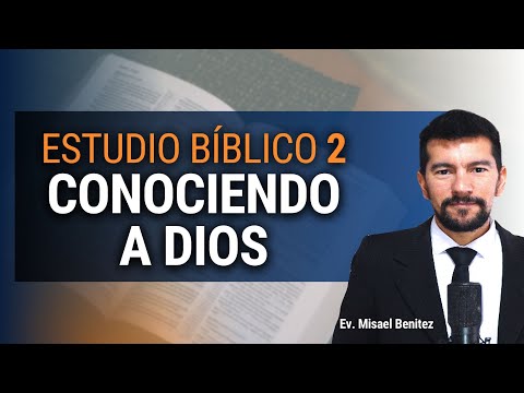 Knowing God / Bible Study 2