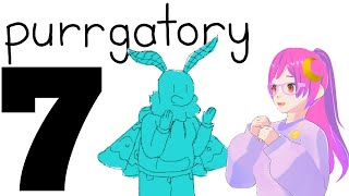 Purrgatory VOD #7: The games we play