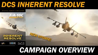 Newbie friendly DCS Campaign! | DCS F/A-18C Inherent Resolve Campaign Overview