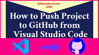 How to Push Project to GitHub From VS Code| Pull code from GitHub to VS Code| Push & Pull in VS Code