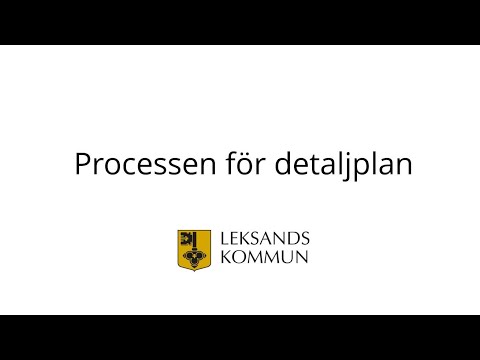 , title : 'Processen för detaljplan i Leksands kommun'