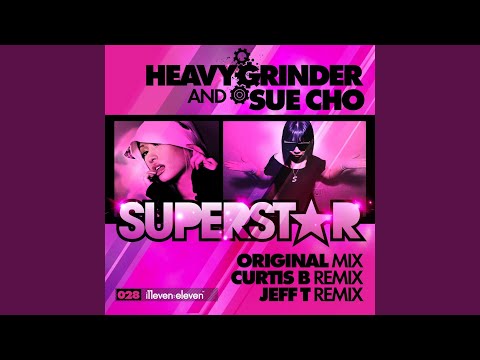 Superstar (Jeff T Remix)