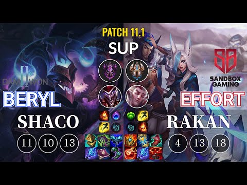 DWG BeryL Shaco vs SB Effort Rakan Sup - KR Patch 11.1