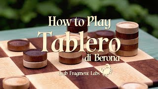 How to Play Tablero di Berona