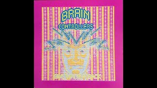 Brain Controllers - Bring That Beat Back (Ignition Mix) 1990