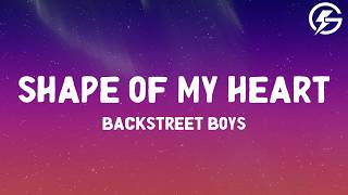 Download lagu Backstreet Boys - Shape of My Heart (Lyrics) mp3