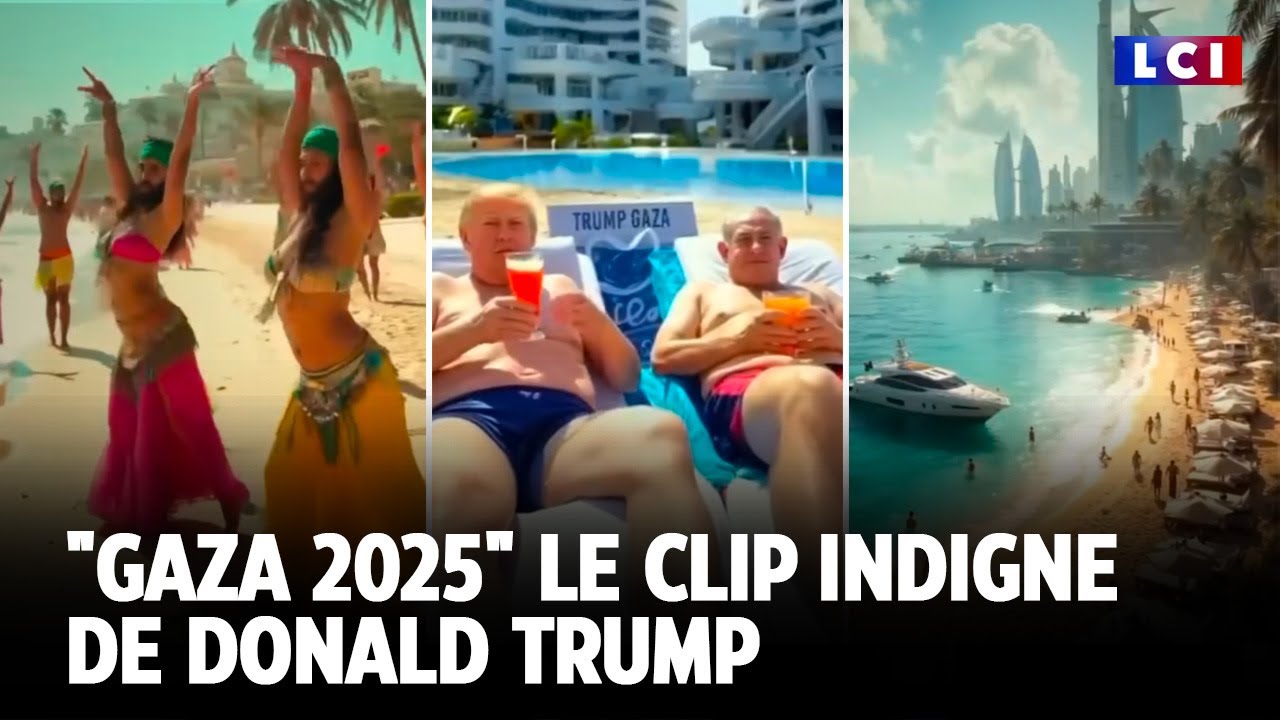 "Gaza 2025" le clip indigne de Donald Trump  ｜LCI