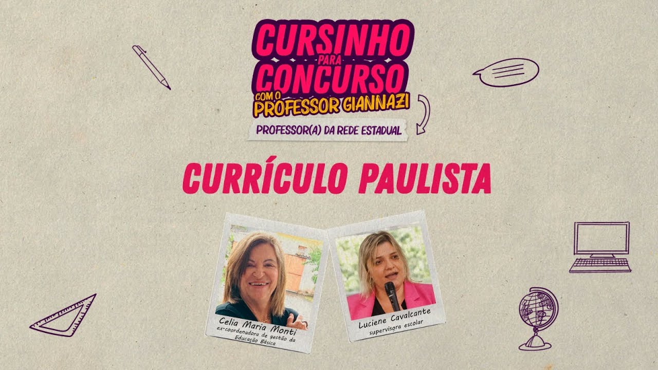 Aula 2 - Cursinho para o Concurso da SEDUC-SP: Currículo Paulista