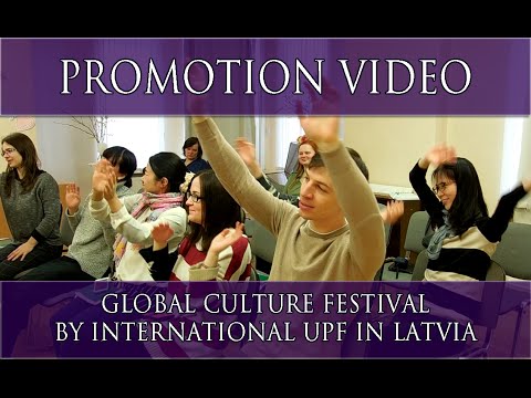 Global Culture Festival by International UPF in Latvia