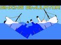 Sinking Simulator - Symulator zatapiania 