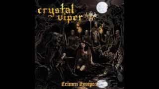 Crystal Viper - Hope Is Gone, Here's New Law