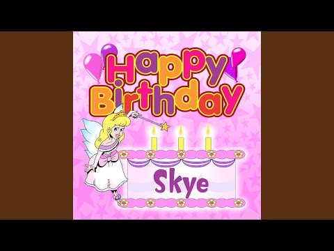 Happy Birthday Skye