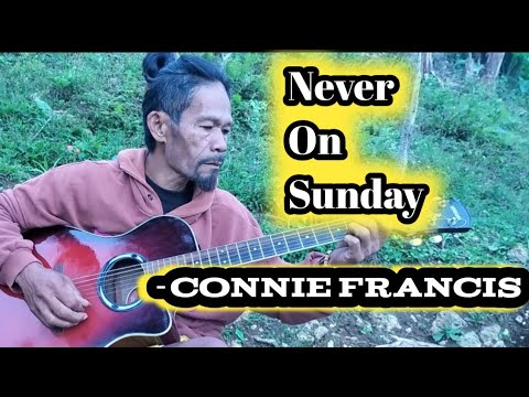 Connie Francis  | Never on Sunday | Solo fingerstyle cover Regene Nueva  Sr.