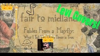 Tall Tales Taste Like Sour Grapes | Fair to Midland (Cover)