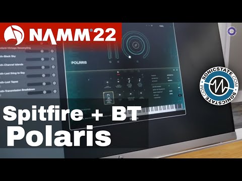 NAMM 2022 - Sptifire + BT Polaris - Hybrid Scoring