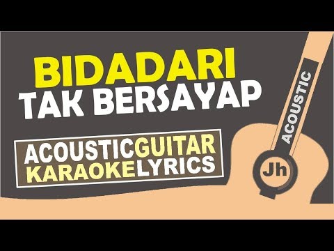 Anji bidadari tak bersayap karaoke acoustic