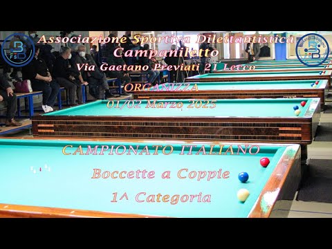 Campionato Italiano "Bccette a Coppie"  1^ Categoria  (02 marzo 2025)