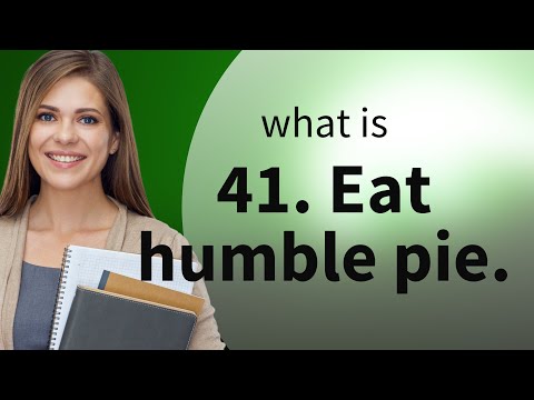 Eating Humble Pie: A Taste of Humility