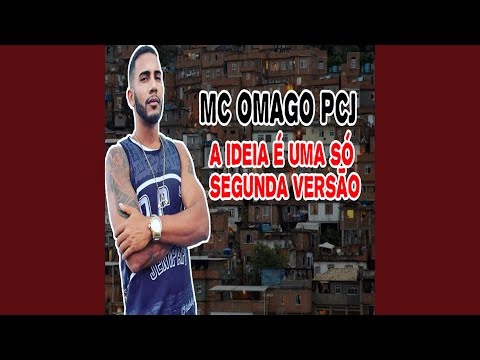 A Ideia É uma Só Segunda Versão