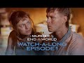 LIVE A Murder At The End Of The World Episode 1 Watch A Long FX