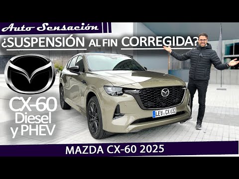 Prueba Mazda Cx 60 2025 ¿Por fin con la suspensión que se merece este SUV premium?