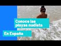 PLAYAS NUDISTA EN ESPANA