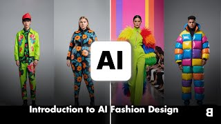 Introduction to AI Fashion Design - The New Black AI