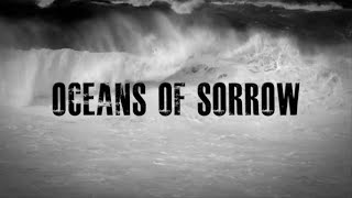 Noely Rayn - Oceans Of Sorrow (Lyric Video)