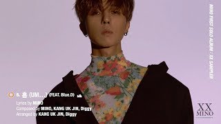 MINO (송민호) - 흠 (UM..) Feat. Blue.D [Sub Español]