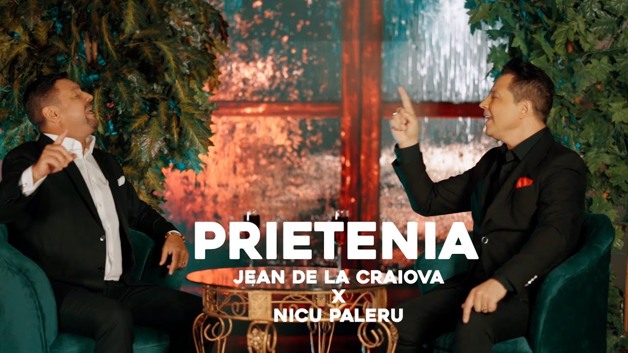 Jean de la Craiova - Jean de la Craiova ❌ Nicu Paleru - Prietenia