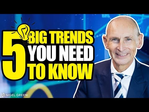 5 Big Trends You Need To Know