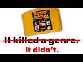 No Patrick DK64 Did Not Kill A Genre