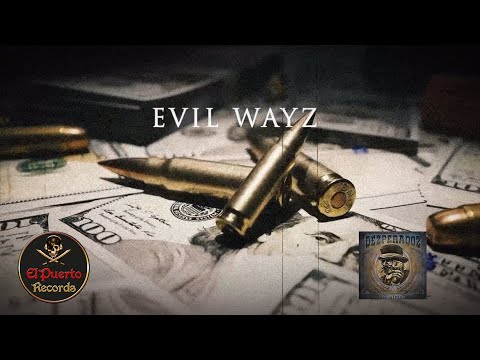Dezperadoz - Evil Wayz (2024) // official Clip // El-Puerto-Records
