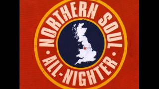 The Best Northern Soul All-Nighter Ever! - CD 1 (Full Album)