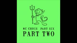 MC Chris - 7. Happy Hunting Skit