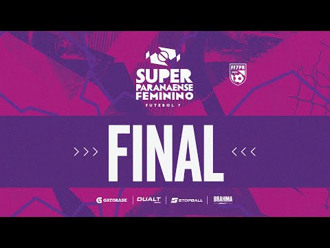 SUPER PARANAENSE  | FEMININO - FINAL