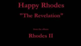 Happy Rhodes - Rhodes II - 02 - &quot;The Revelation&quot; (1986)
