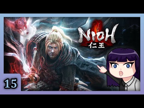 NIOH - First Playthrough - Part 15